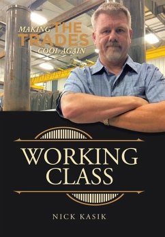 Working Class - Kasik, Nick