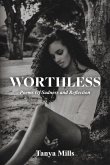 Worthless: Poems of Sadness and Reflection