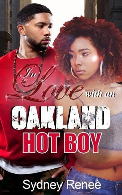 In Love With An Oakland Hot Boy - Reneé, Sydney