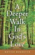 A Deeper Walk in God's Love - Bild 1
