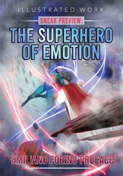 Sneak preview: The Superhero of Emotion - Forino Procacci, Emiliano