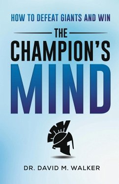 The Champion's Mind - Walker, David