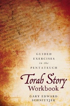 Torah Story Workbook - Schnittjer, Gary Edward