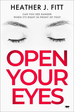 Open Your Eyes - Fitt, Heather J