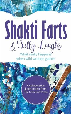 Shakti Farts & Belly Laughs