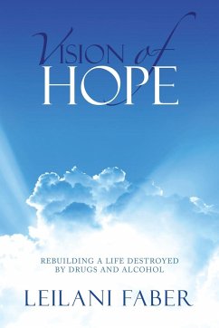 Vision of Hope - 2nd Edition - Faber, Leilani