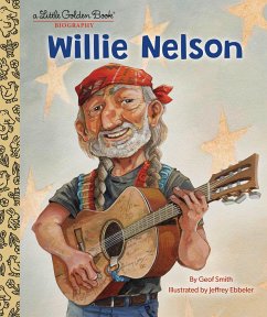 Willie Nelson: A Little Golden Book Biography - Smith, Geof