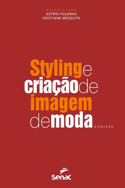 Styling e criação de imagem de moda