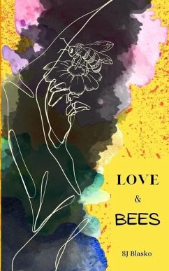 Love & Bees - Blasko, Sj