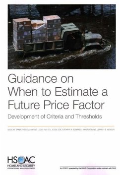 Guidance on When to Estimate a Future Price Factor - Opper, Isaac M; Hunt, Priscillia; Husted, Lucas; Coe, Jessie; Edwards, Kathryn a; Strong, Aaron; Wenger, Jeffrey B