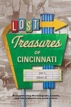 Lost Treasures of Cincinnati - Brownlee, Amy