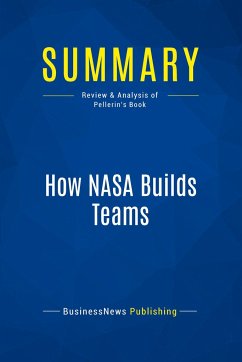 Summary: How NASA Builds Teams - Businessnews Publishing