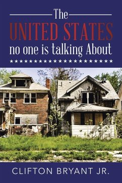 The United States no one is talking About - Bryant, Clifton