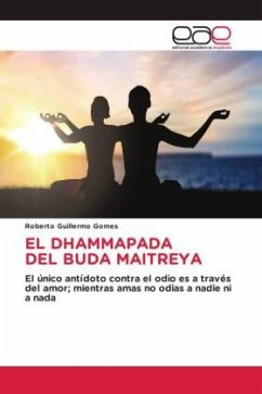 EL DHAMMAPADA DEL BUDA MAITREYA - Gomes, Roberto Guillermo