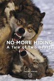 No More Hiding: A Tale of Two Beasts