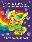 Oliver the Brave Winter Coloring Book