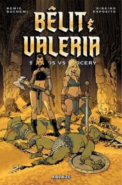 Belit & Valeria: Swords Vs. Sorcery - Bemis, Max