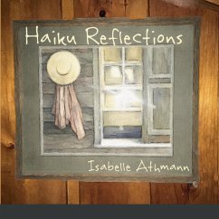 Haiku Reflections - Athmann, Isabelle