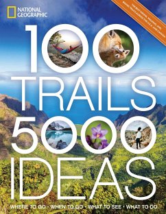 100 Trails, 5,000 Ideas - National Geographic; Yogerst, Joe