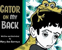 Gator on My Back - Burrows, Mary Ann