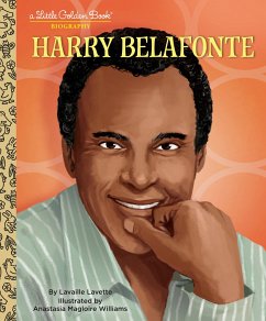 Harry Belafonte: A Little Golden Book Biography - Lavette, Lavaille; Williams, Anastasia Magloire
