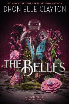 The Belles - Clayton, Dhonielle