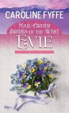 Mail-Order Brides of the West: Evie: A McCutcheon Family Novel