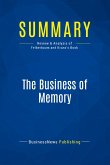 Summary: The Business of Memory