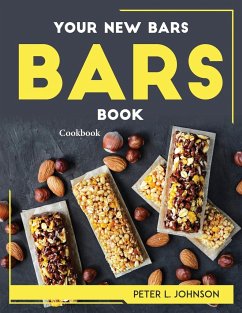 YOUR NEW BARS-BOOK - Peter L. Johnson