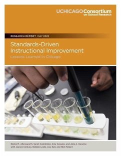 Standards-Driven Instructional Improvement: Lessons Learned in Chicago - Cashdollar, Sarah; Cassata, Amy; Gwynne, Julia A.