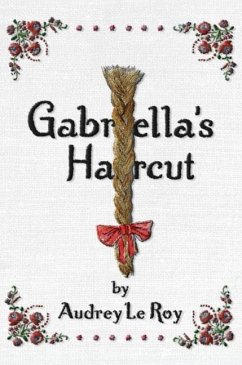 Gabriella's Haircut - Le Roy, Audrey