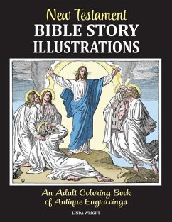 New Testament Bible Story Illustrations - Wright, Linda; Classic Bookwrights