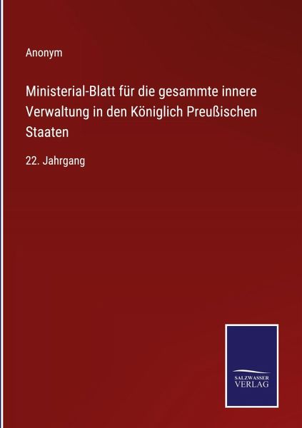 Ministerial-Blatt für die gesammte innere Verwaltung in den Königlich Preußischen Staaten