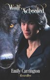 Wolf Schooled: A Searchlight Paranormal Romance