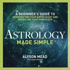 Astrology Made Simple - Mead, Alyson