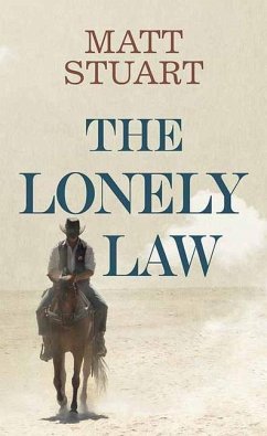 The Lonely Law - Stuart, Matt