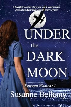 Under the Dark Moon (Ransom Women #1) - Bellamy, Susanne