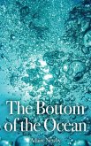 The Bottom of the Ocean