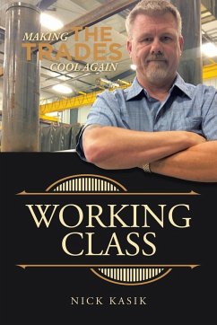 Working Class - Kasik, Nick