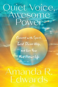 Quiet Voice, Awesome Power - Edwards, Amanda R.