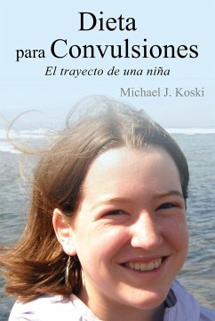 Dieta para Convulsiones - Koski, Michael J.