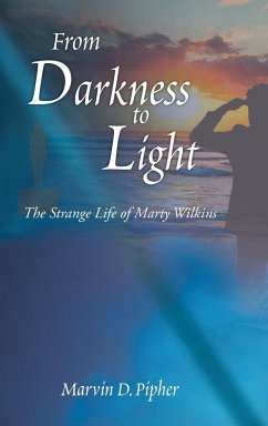 From Darkness to Light - Pipher, Marvin D.