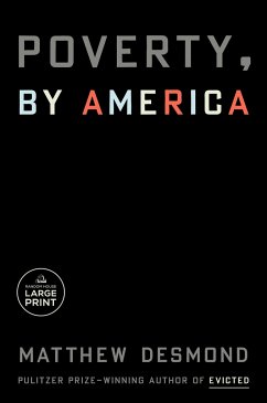 Poverty, by America - Desmond, Matthew