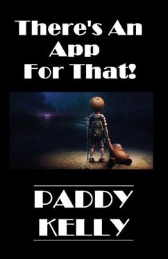 There's An App For That! (2022 Edition) - Kelly, Paddy