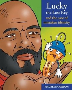 Lucky the Lost Key and the case of Mistaken Identity - Gordon, Maureen