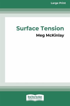 Surface Tension [16pt Large Print Edition] - Mckinlay, Meg