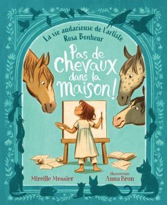 Pas de Chevaux Dans La Maison! - Messier, Mireille