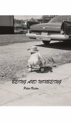 Being and Nonbeing - Victor, Peter