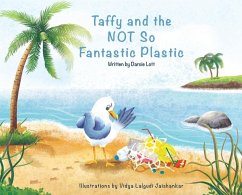 Taffy and the Not So Fantastic Plastic - Lott, Darcie
