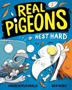 Real Pigeons Nest Hard (Book 3) - Mcdonald, Andrew